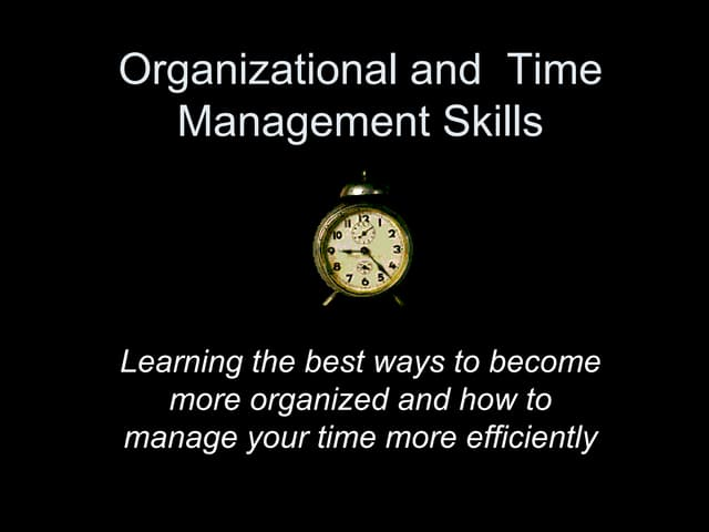 time management and organization