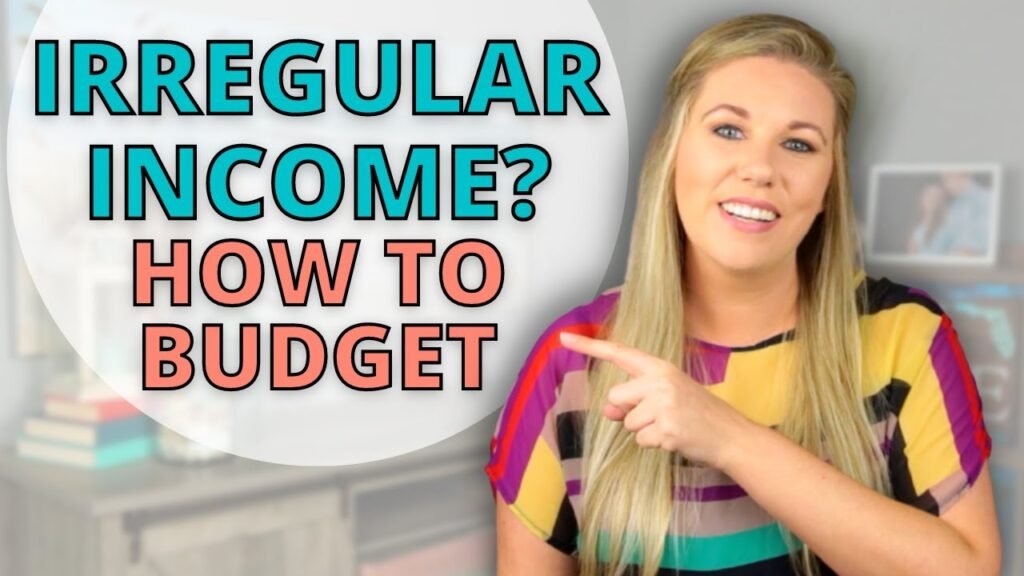 Irregular income budgeting