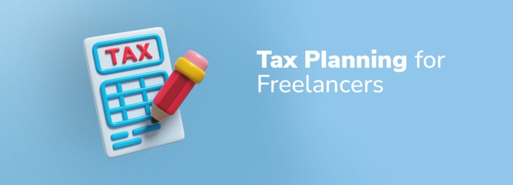 Tax planning for freelancers