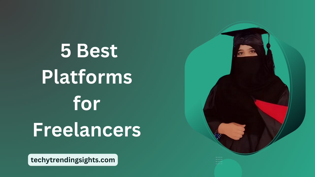 5 Best Platforms for Freelancers