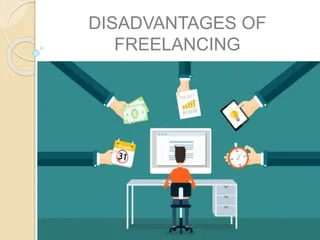 disadvantages of freelancing